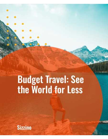 Budget Travel: See the World for Less
