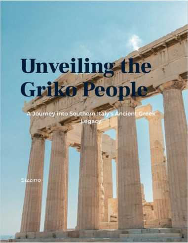 Unveiling the Griko People - A Journey into...